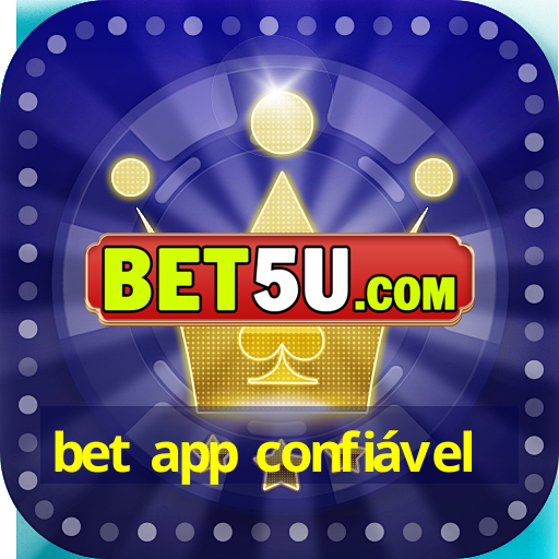 bet app confiável